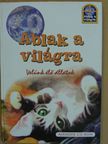 Miro Radnik - Ablak a világra - Velünk élő állatok [antikvár]