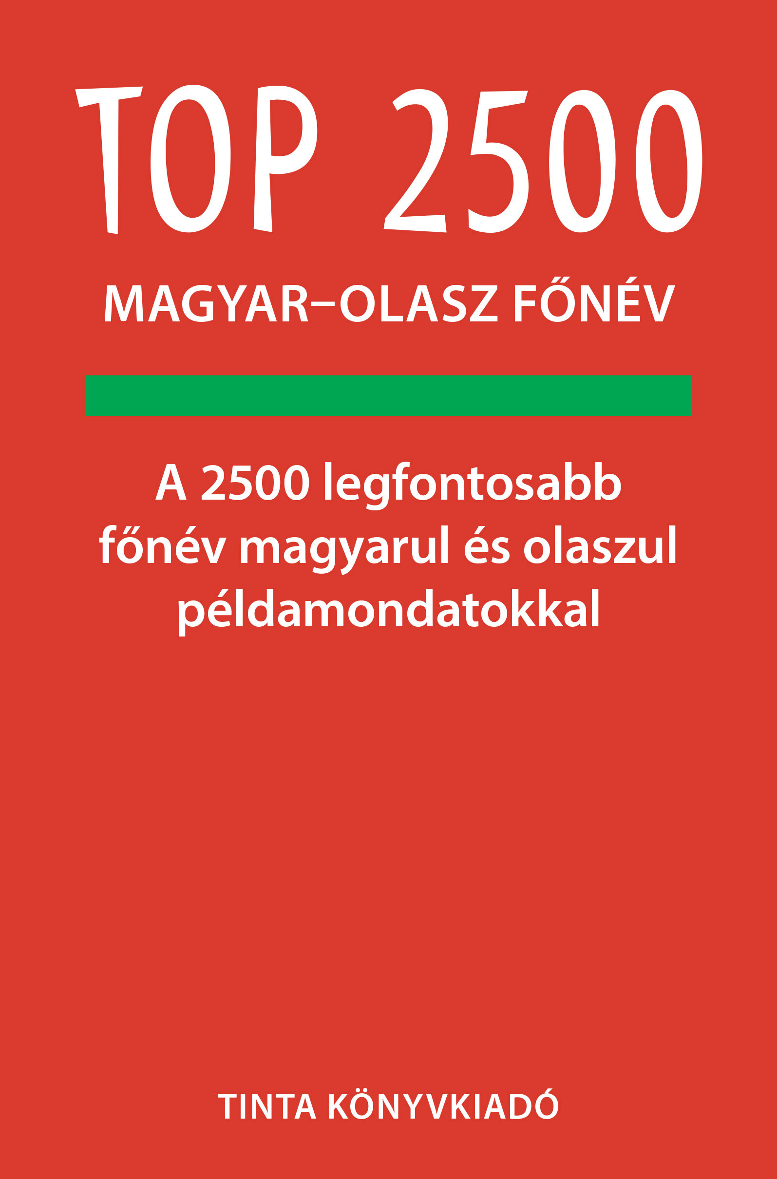 Ágnes Bánhidi Agnesoni - Top 2500 magyar-olasz főnév