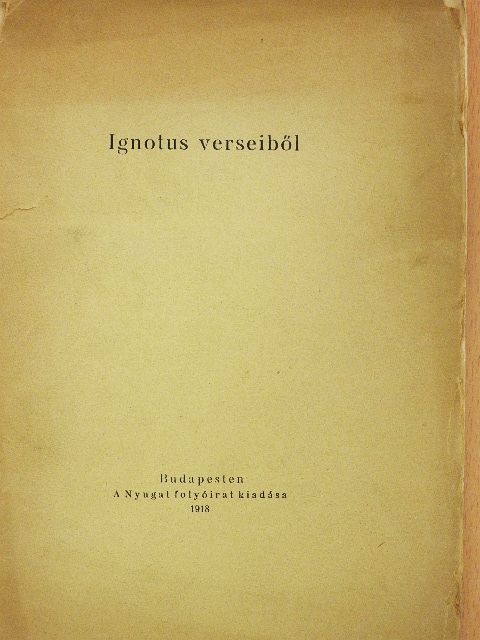 Ignotus - Ignotus verseiből (rossz állapotú) [antikvár]