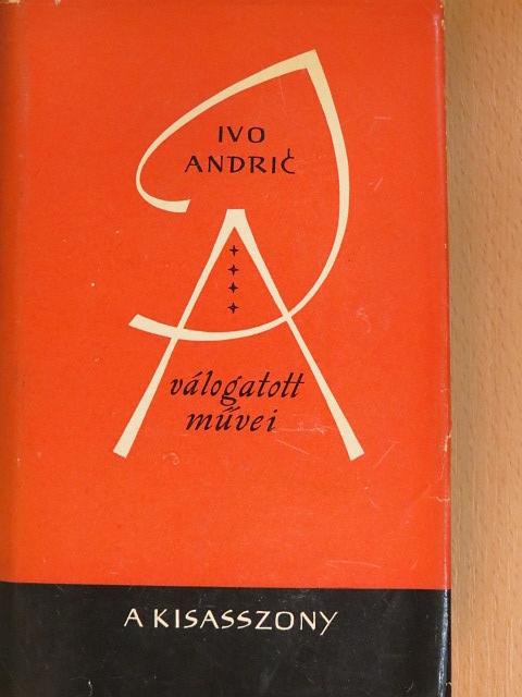 Ivo Andric - A kisasszony [antikvár]