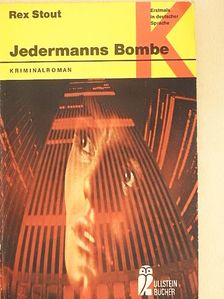 Rex Stout - Jedermanns Bombe [antikvár]