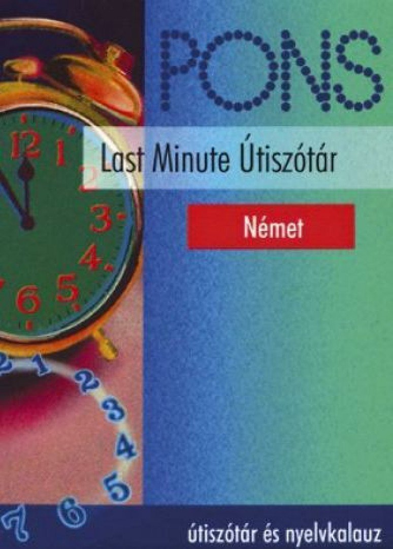 Tóth Ákos - PONS Last Minute Útiszótár - Német [antikvár]
