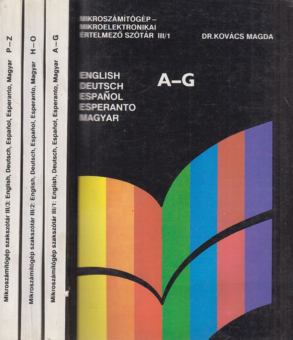 Dr. Kovács Magda - Mikroszámítógép-mikroelektronikai értelmező szótár III/1-3. [antikvár]