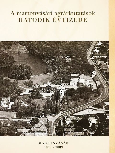 Horváth Eszter - A martonvásári agrárkutatások hatodik évtizede [antikvár]
