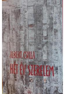 Albert Csilla - Hét év szerelem