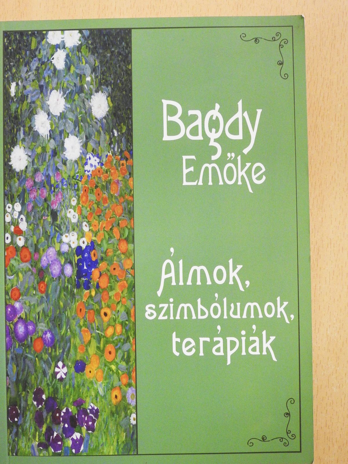 Bagdy Emőke - Álmok, szimbólumok, terápiák (dedikált példány) [antikvár]