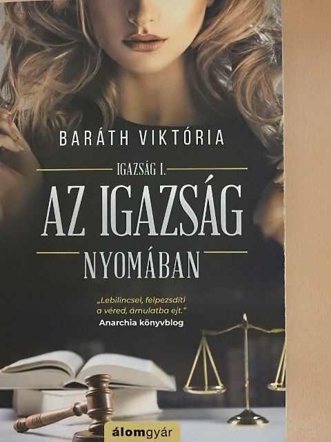 Baráth Viktória - Az igazság nyomában [antikvár]