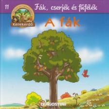 Feryal Kanbay, Stephan Gürtler - A fák [antikvár]