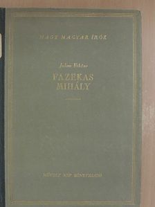 Julow Viktor - Fazekas Mihály [antikvár]