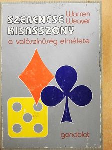 Warren Weaver - Szerencse kisasszony [antikvár]