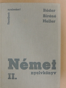 Bíró Oszkárné - Német nyelvkönyv II. [antikvár]
