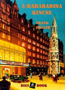 Frank Heller - A maharadzsa kincse [eKönyv: epub, mobi]