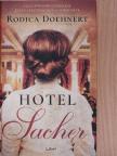 Rodica Doehnert - Hotel Sacher [antikvár]