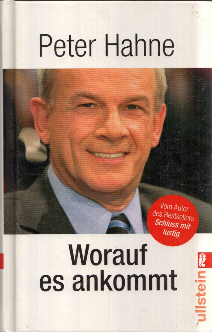 Peter Hahne - Worauf es ankommt [antikvár]