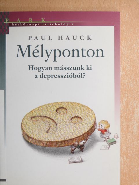 Paul Hauck - Mélyponton [antikvár]