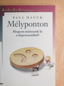 Paul Hauck - Mélyponton [antikvár]