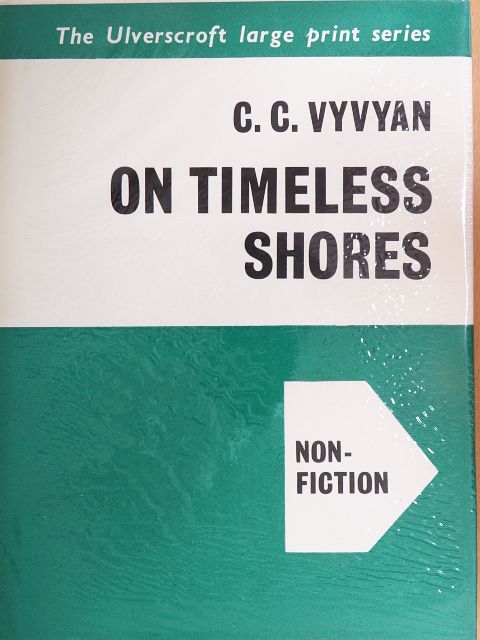 C. C. Vyvyan - On Timeless Shores [antikvár]