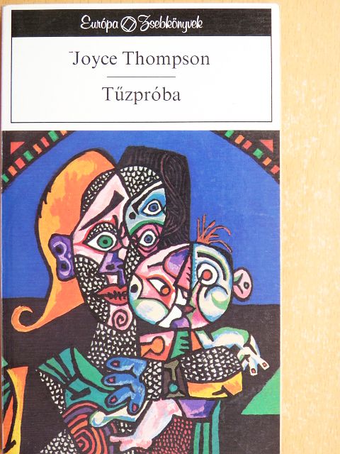 Joyce Thompson - Tűzpróba [antikvár]