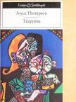 Joyce Thompson - Tűzpróba [antikvár]