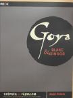 Alfonso Emilio Pérez Sánchez - Goya, Blake & Kondor [antikvár]
