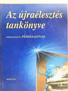 Dr. Bíró István - Az újraélesztés tankönyve [antikvár]