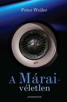 Peter Weiler - A Márai-véletlen [eKönyv: epub, mobi, pdf]