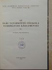 Abkarovits Endre - Az Egri Tanárképző Főiskola Tudományos Közleményei III. [antikvár]