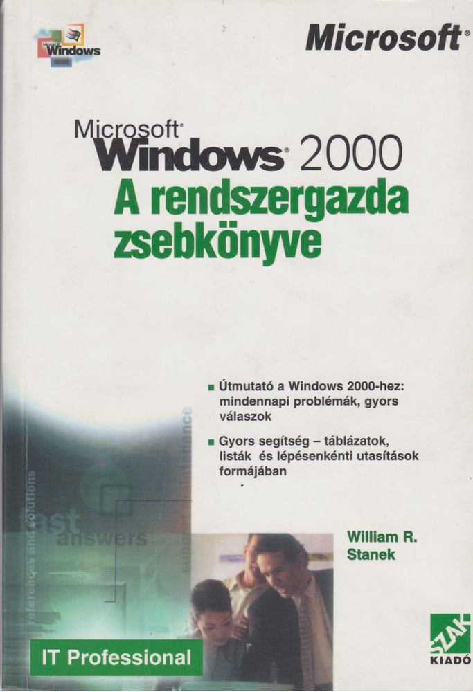 William R. Stanek - Microsoft Windows 2000 - A rendszergazda zsebkönyve [antikvár]