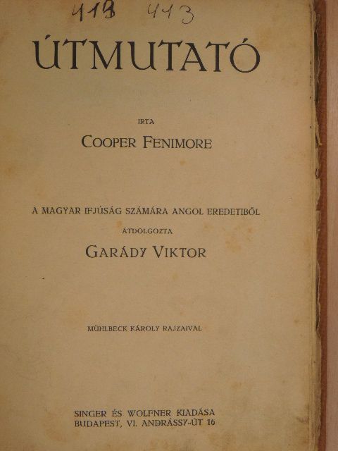 Cooper Fenimore - Útmutató [antikvár]