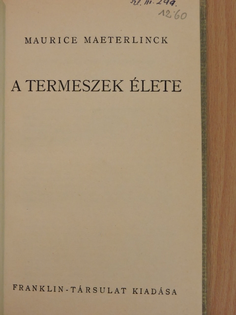 Maurice Maeterlinck - A termeszek élete [antikvár]