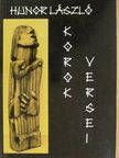 Hunor László - Korok versei a gépek árnyékából [antikvár]