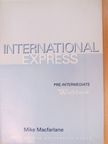 Mike Macfarlane - International Express - Pre-Intermediate - Workbook [antikvár]