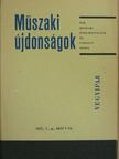 Dr. Görög Lászlóné - Műszaki Újdonságok 1977/1. MUV 1-16 [antikvár]