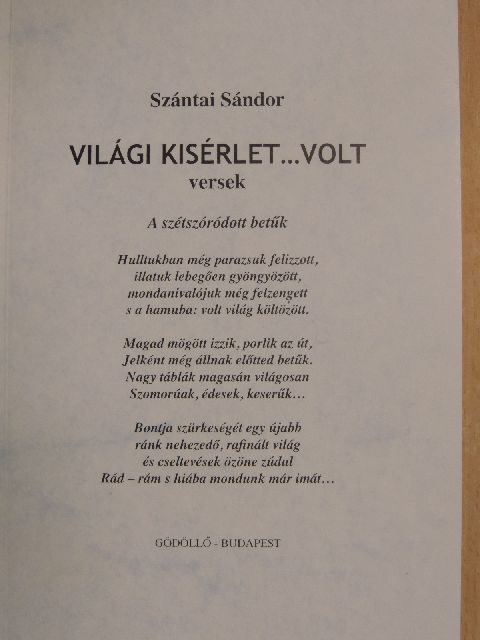 Szántai Sándor - Világi kísérlet...volt [antikvár]