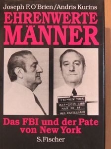 Andris Kurins - Ehrenwerte Männer [antikvár]