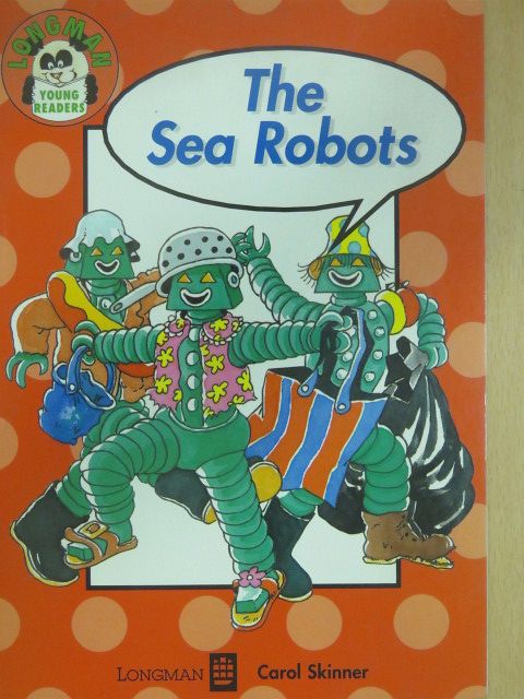 Carol Skinner - The Sea Robots [antikvár]