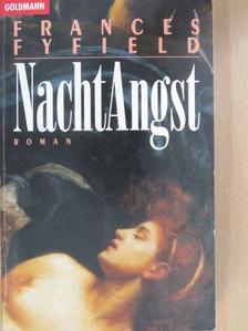Frances Fyfield - Nacht Angst [antikvár]