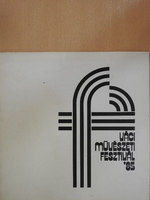 Váci Művészeti Fesztivál '85 [antikvár]