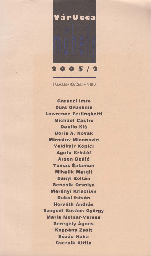 Fenyvesi Ottó - Vár Ucca Műhely 2005/2. [antikvár]