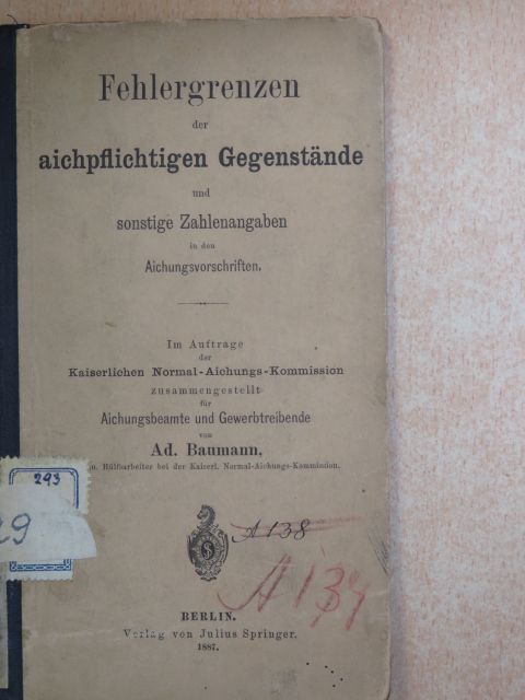 Ad. Baumann - Fehlergrenzen der aichpflichtigen Gegenstände [antikvár]