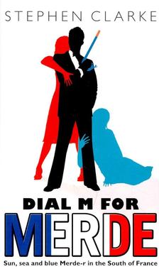 Dial M for Merde [antikvár]