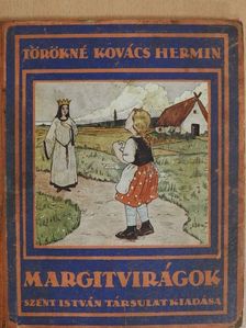 Törökné Kovács Hermin - Margitvirágok [antikvár]