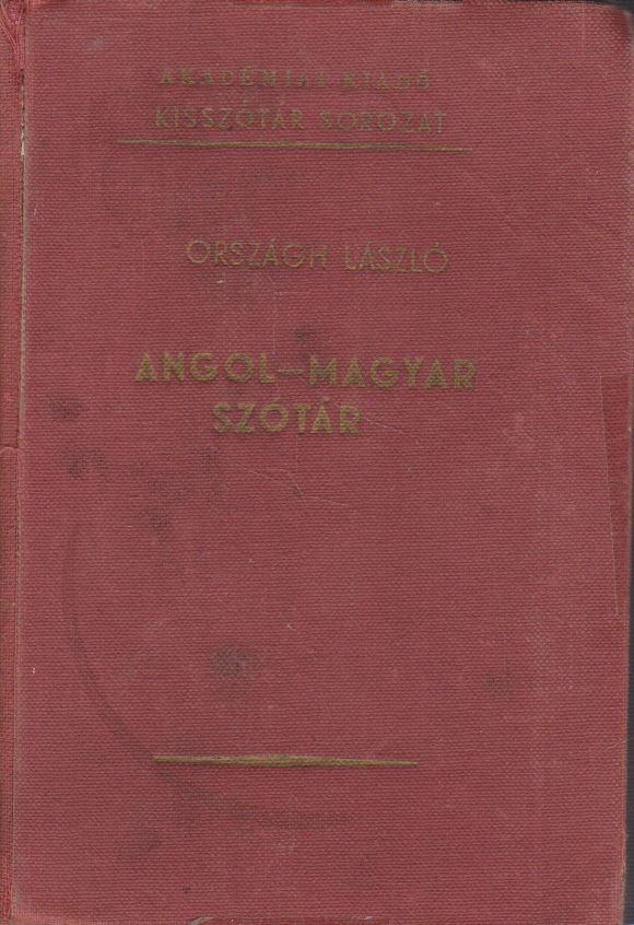 ORSZÁGH LÁSZLÓ - Angol-magyar szótár [antikvár]