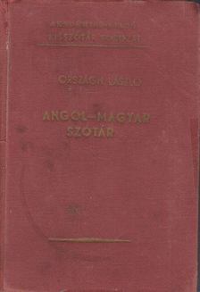 ORSZÁGH LÁSZLÓ - Angol-magyar szótár [antikvár]