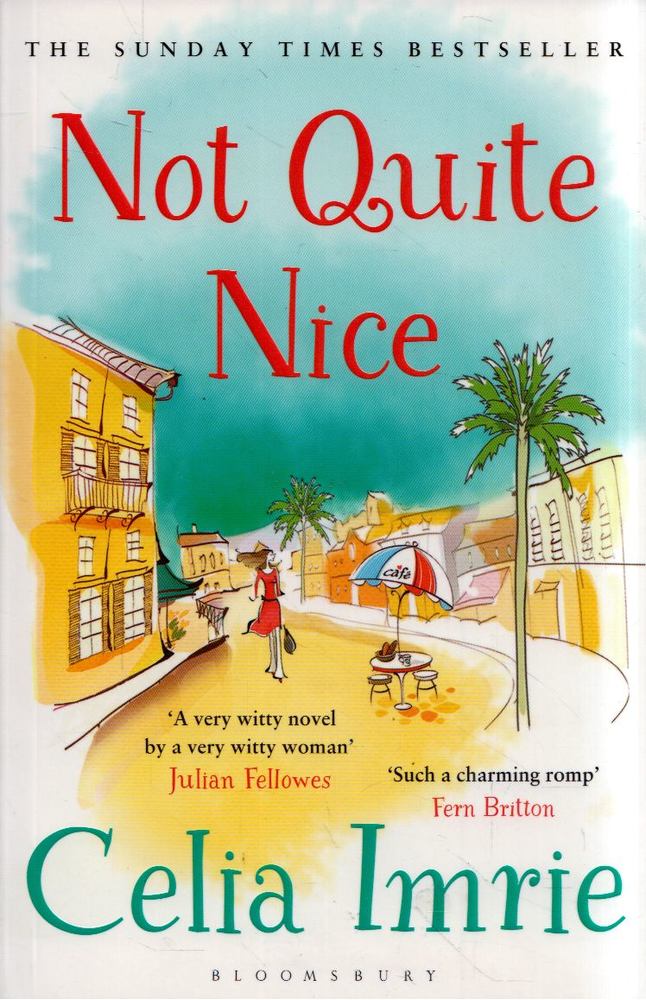Celia Imrie - Not Quite Nice [antikvár]