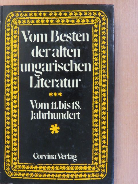 Balassi Bálint - Vom Besten der Alten Ungarischen Literatur [antikvár]