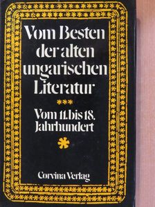 Balassi Bálint - Vom Besten der Alten Ungarischen Literatur [antikvár]