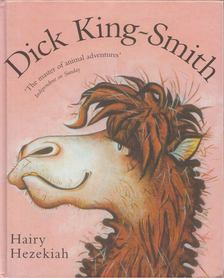 DICK KING-SMITH - Hairy Hezekiah [antikvár]