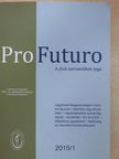 Balogh Éva - Pro Futuro 2015/1 [antikvár]