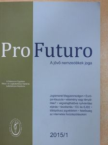 Balogh Éva - Pro Futuro 2015/1 [antikvár]
